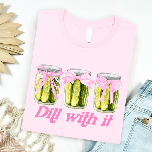 Dill With It Pickle Jar Graphic Tee