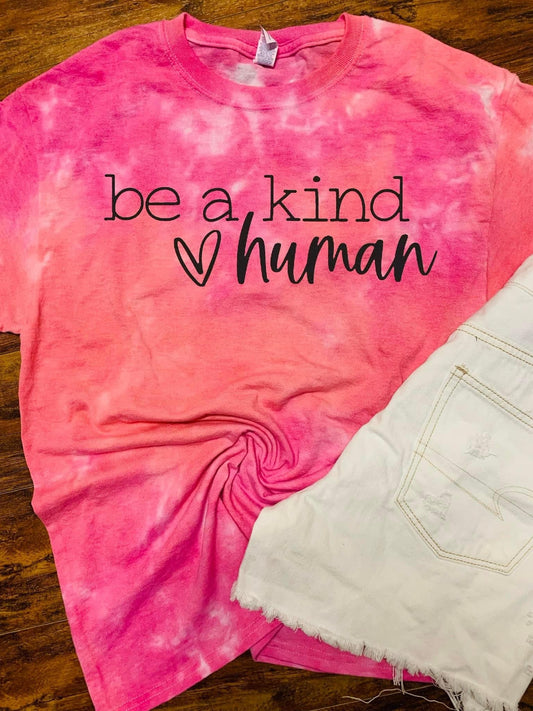 Be a kind human • dyed